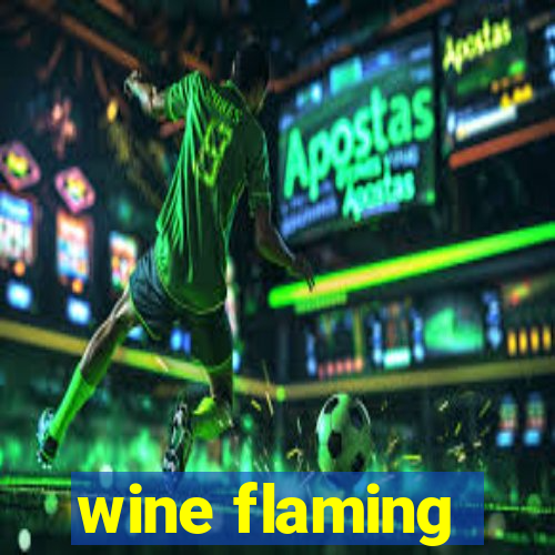 wine flaming